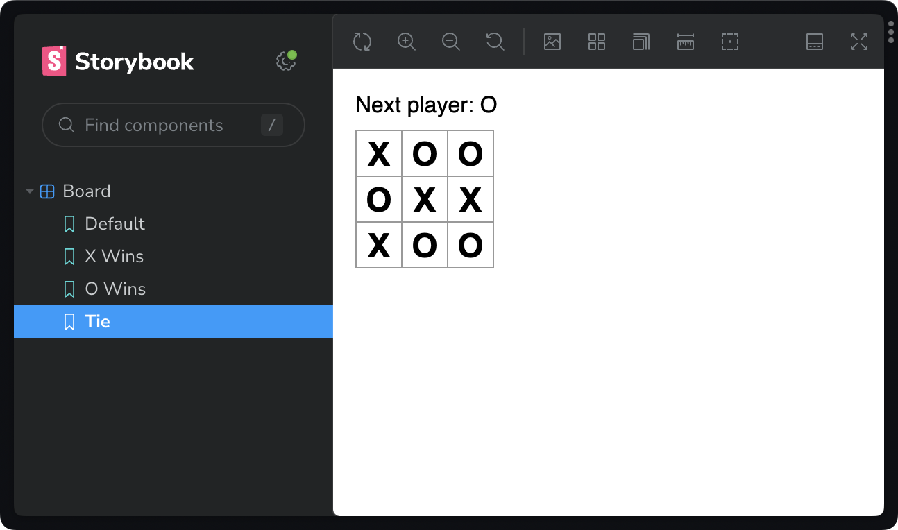 Storybook UI documenting a tie tic-tac-toe game. It says the next player is O. But there are already more Os on the board than Xs. This is an impossible state.